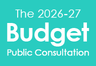 The 2026-27 Budget Public Consultation